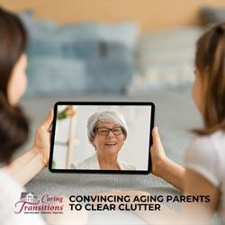 Convincing Aging Parents to Clear Clutter